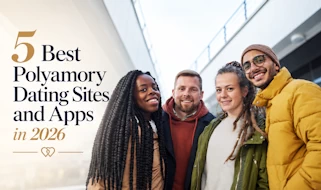 5 Best Polyamory Dating Sites and Apps in 2026
